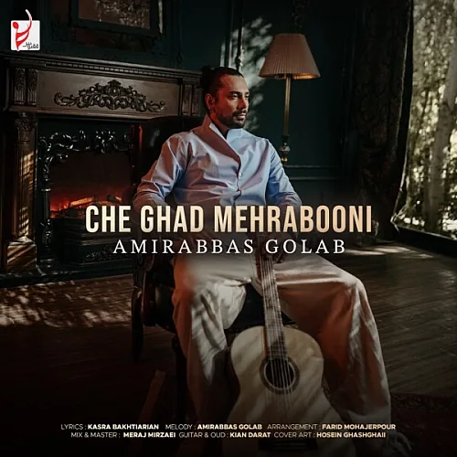 Cheghad Mehrabooni - Amirabbas Golab
